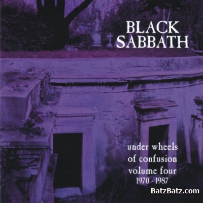 Black Sabbath - Under Wheels Of Confusion (1970 - 1987) 4CD Box Set 1996 (Lossless + MP3)