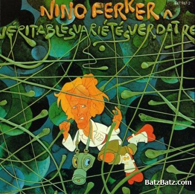 Nino Ferrer -  M&#233;tronomie + V&#233;ritables Vari&#233;t&#233;s Verd&#226;tres 1972/1977