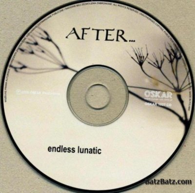 After - Endless Lunatic 2005