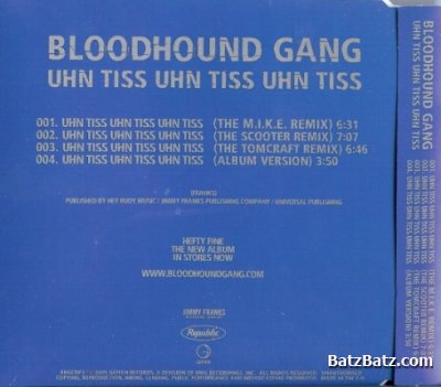 Bloodhound Gang - Uhn Tiss Uhn Tiss Uhn Tiss (CDM) (2005)