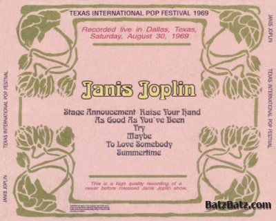 Janis Joplin & The Kozmic Blues Band - Texas International Pop Festival 1969 (Bootleg)