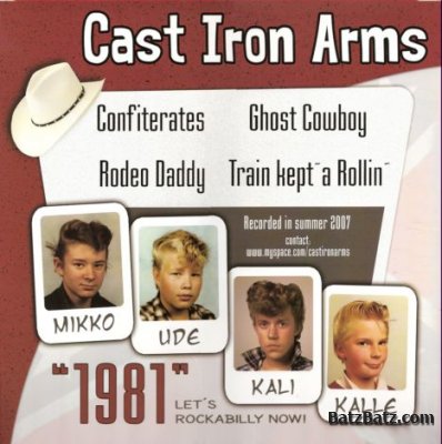 Cast Iron Arms - Cast Iron Arms 1981