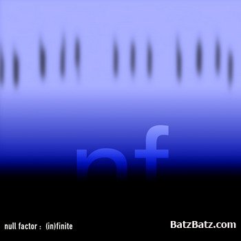 Null Factor - (In)finite (2009)