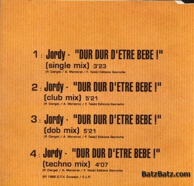 Jordy - Dur Dur D'Etre Bebe! (Maxi-Single) 1992