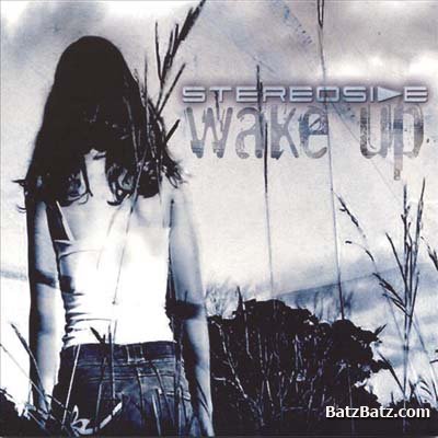 StereoSide - Wake up 2005