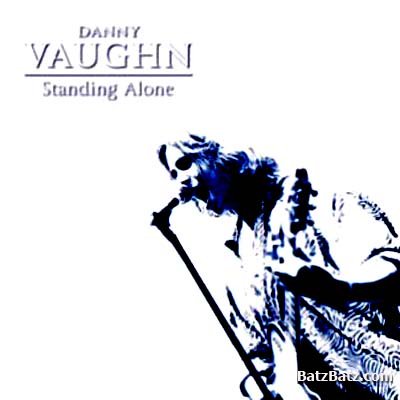 Danny Vaughn - Standing Alone (EP) 2002