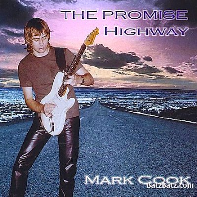 Mark Cook - The Promise Highway 2002