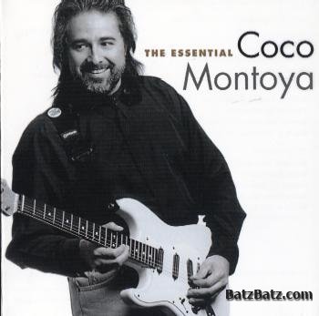Coco Montoya - The Essential Coco Montoya (2009)(LOSSLESS)