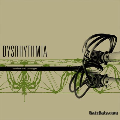 Dysrhythmia - Discography (2000-2009)