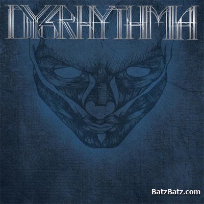 Dysrhythmia - Discography (2000-2009)