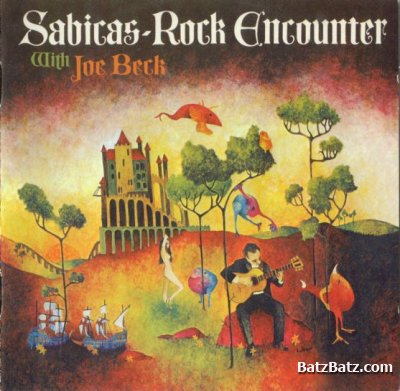 Sabicas - Rock Encounter With Joe Beck 1966