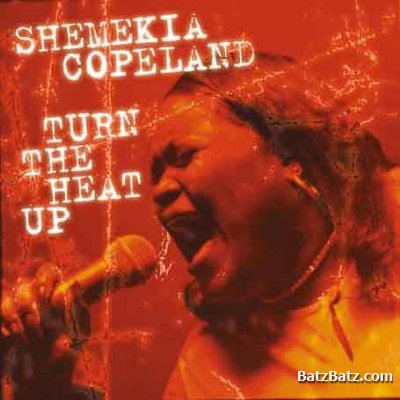 Shemekia Copeland - Turn The Heat Up! 1998