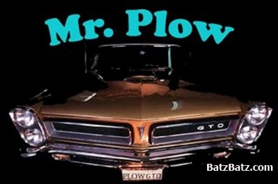 Mr. Plow - Cock Fights And Pony Racing 2004