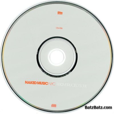 Naked Music NYC - Reconstructed Soul (CD) 2001