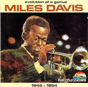 Miles Davis - Evolution Of A Genius 1945-1954 (LOSSLESS)