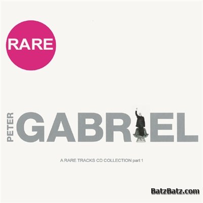 Peter Gabriel - Rare (СD 1 - Ashcombe) 2003