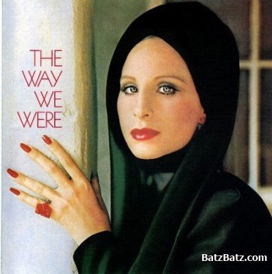 Barbra Streisand - The Way We Were (OST) 1974