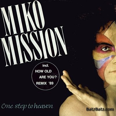 Miko Mission - One Step To Heaven (Maxi-Single) 1989