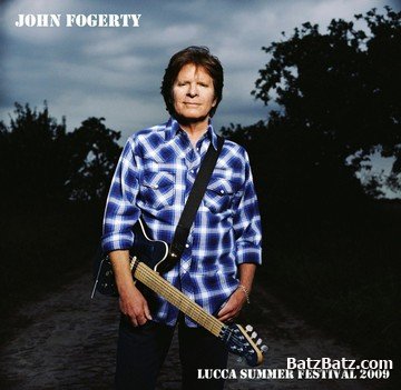 John Fogerty - Lucca Summer Festival 2009 (bootleg)