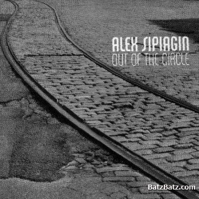 Alex Sipiagin - Out of the Circle 2008 (lossless)