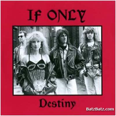 If Only - Destiny (2004)