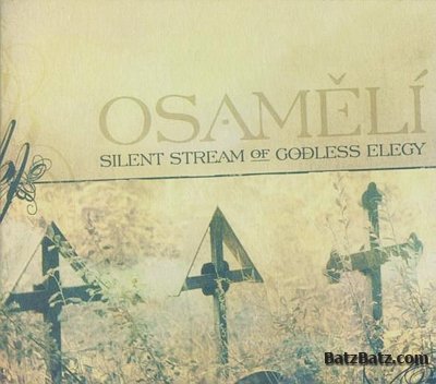 Silent Stream Of Godless Elegy - Osameli (EP) (2006)