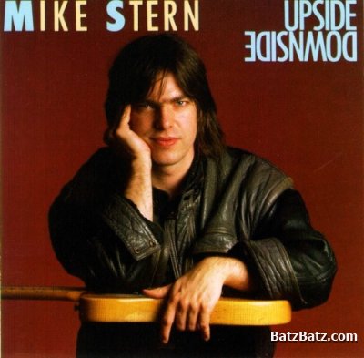 Mike Stern - Upside Downside 1986