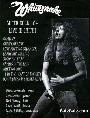 Whitesnake - Super Rock 84 Live In Japan 1984 (Bootleg)