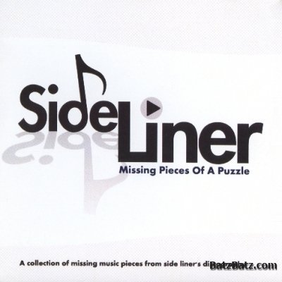 Side Liner - Missing Pieces Of A Puzzle 2010 (lossless)