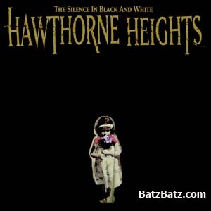 Hawthorne Heights -  (2004-2008)