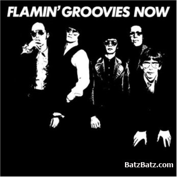 Flamin' Groovies - Flamin' Groovies Now 1978