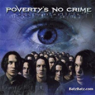 Poverty's No Crime - One in A Million 2001 (limited edition)