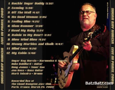 Sugar Ray Norcia & The Duke Robillard Band - Live in Paris (2009)