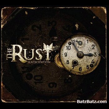 The Rust - Anticipation (2008)