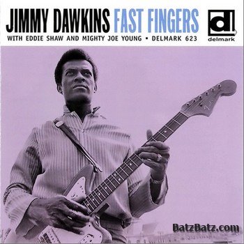 Jimmy Dawkins - Collection (18 albums 1969 - 2005)