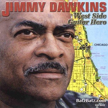 Jimmy Dawkins - Collection (18 albums 1969 - 2005)