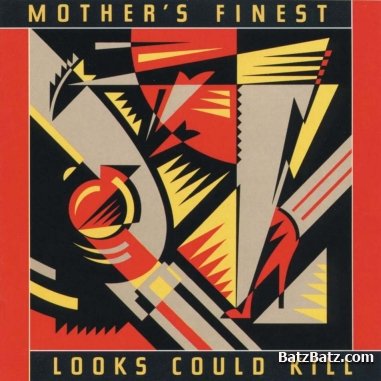 Mother's Finest - Looks Could Kill 1989