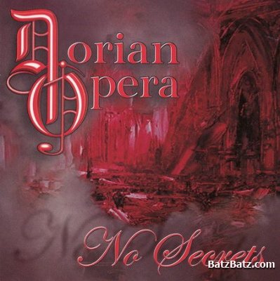 Dorian Opera - No Secrets (2008) (Lossless)