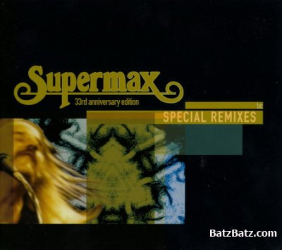 Supermax - The Box 33rd Anniversary Special Edition, Part2 (10D Box) 2009 (Lossless + MP3)