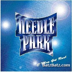 Needle Park - C'Mon Get Real 2002