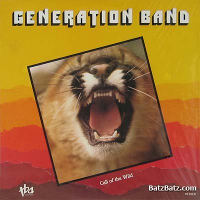 Generation Band - Call Of The Wild 1984
