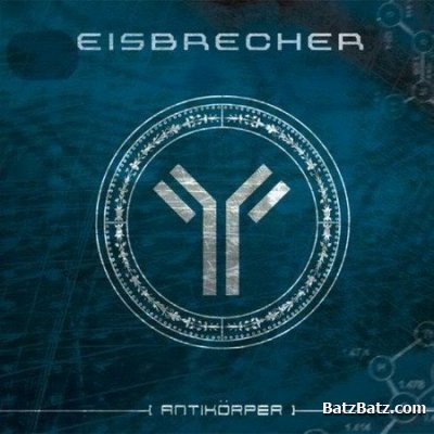 Eisbrecher - Discography (2004-2012) (Lossless + MP3 )