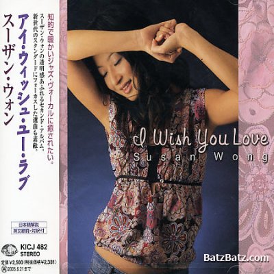 Susan Wong - I Wish You Love 2005 (Lossless)