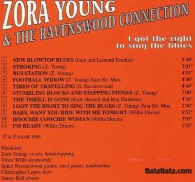 Zora Young & The Ravenswood Connection - I Got The Right To Sing The Blues (1996)