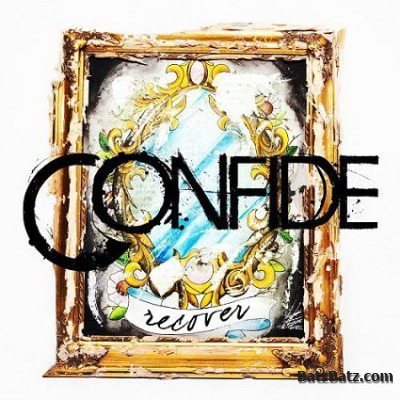 Confide - Recover 2010 (lossless)