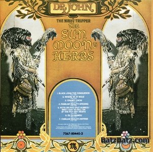 Dr.John - The Sun, Moon, & Herbs 1971