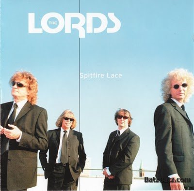 The Lords - Spitfire Lace 2002