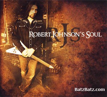 Robert Johnson's Soul - Robert Johnson's Soul (2010)