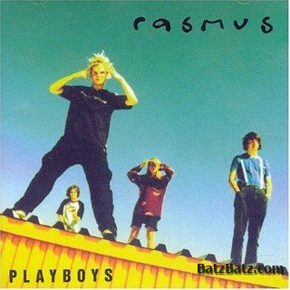 Rasmus - Playboys 1997