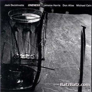 Jack DeJohnette - Oneness (1997)